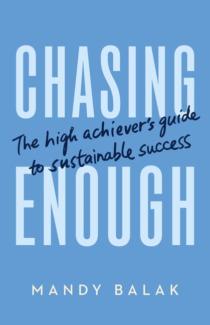 Chasing Enough
