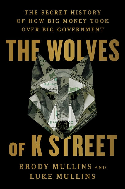 Wolves of K Street