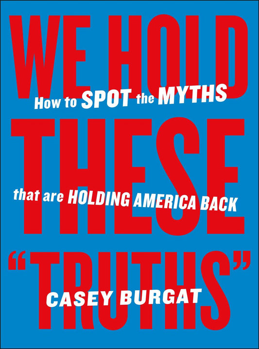 We Hold These "Truths" 2 Book Bundle